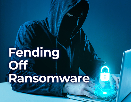 Fending Off Ransomware