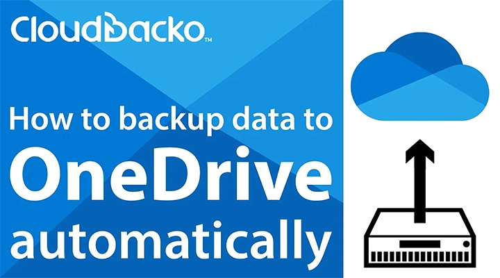 How to backup data automatically to OneDrive with CloudBacko backup software