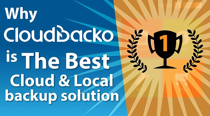 Why CloudBacko is the best cloud and local backup solution